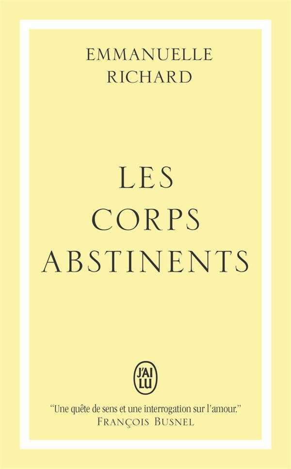 LES CORPS ABSTINENTS