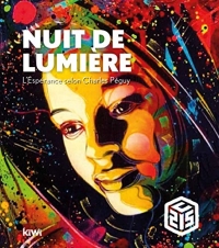 Nuit de lumière - L'espérance selon Charles Péguy