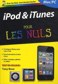 iPod et iTunes, 3e Poche Pour les Nuls