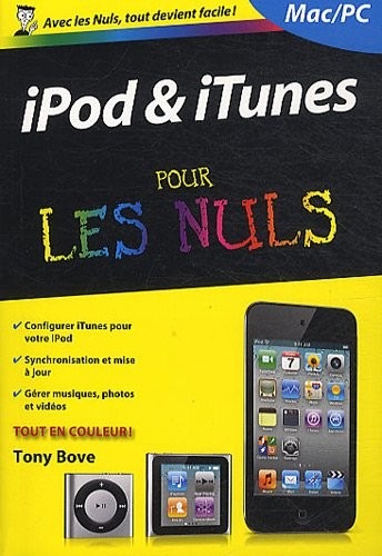 iPod et iTunes, 3e Poche Pour les Nuls