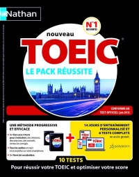 Pack réussite Nouveau TOEIC® (conforme au test Toeic® en vigueur à partir de juin 2018)