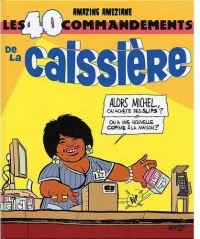 Les 40 commandements de la caissière