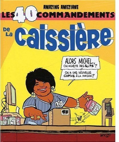 Les 40 commandements de la caissière
