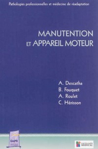 Manutention et appareil moteur