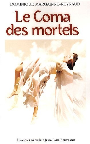 Le Coma des mortels