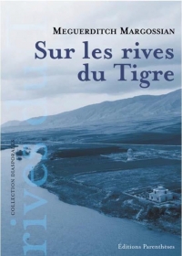 Sur les rives du Tigre