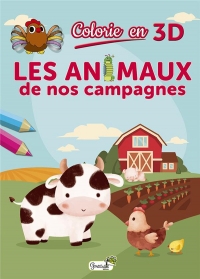 Colorie en 3D : animaux de nos campagnes