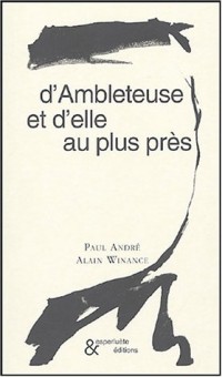 D'Ambleteuse et d'elle au plus près