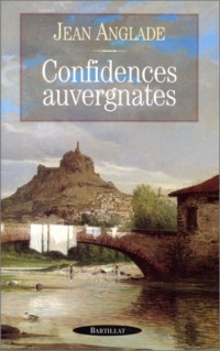 Confidences auvergnates