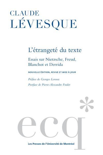 L'étrangeté du texte. essais sur Nietzsche, Freud, Blanchot et Derrida