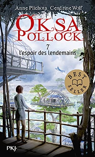 Oksa Pollock - tome 07 : L'espoir des lendemains