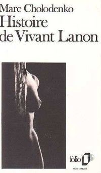 Histoire de Vivant Lanon