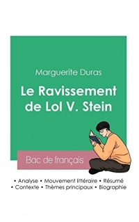 Réussir son Bac de français 2023 : Analyse du Ravissement de Lol V. Stein de Marguerite Duras