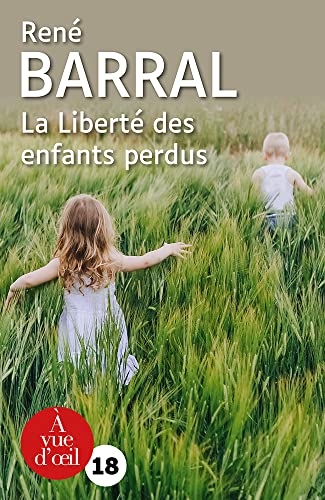 La Liberté des enfants perdus