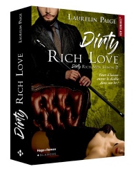 Dirty rich love : Tome 2