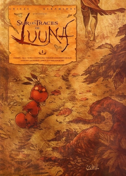 Sur les traces de Luuna, Tome 1 :