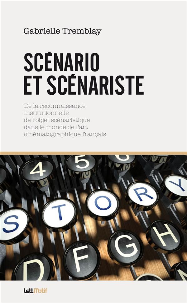 Scénario et Scénariste