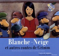 Blanche-Neige et autres contes