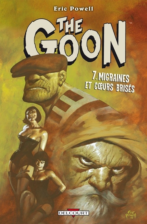 The Goon, Tome 7 : Migraines et coeurs brisés