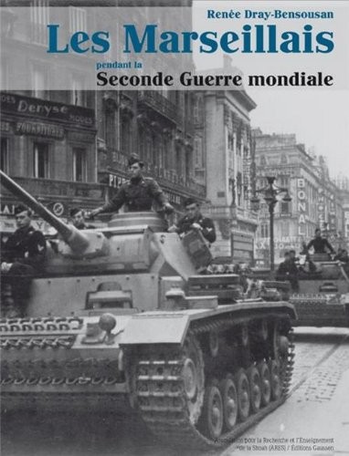 Les marseillais pendant la seconde guerre mondiale