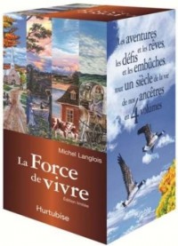 La Force de Vivre Roman Historique Coffret