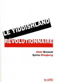 Le yiddishland révolutionnaire