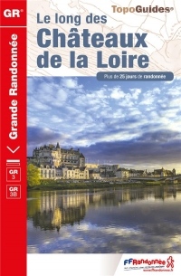 Le long des châteaux de la Loire