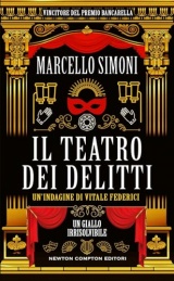 Il teatro dei delitti. Un’indagine di Vitale Federici