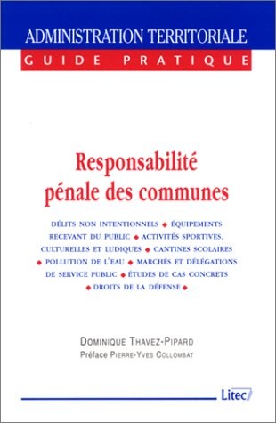 Responsabilité pénale des communes, 1ère édition (ancienne édition)