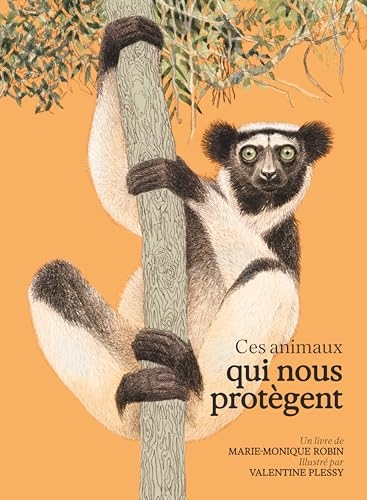 Ces animaux qui nous protègent