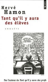 Tant qu'il y aura des élèves