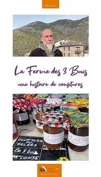La Ferme des 3 Buis, une histoire de confitures