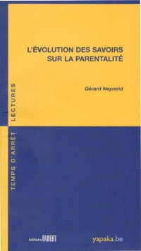 L'Evolution des savoirs sur la parentalité (90)