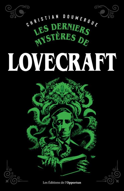 LES DERNIERS MYSTÈRES DE LOVECRAFT