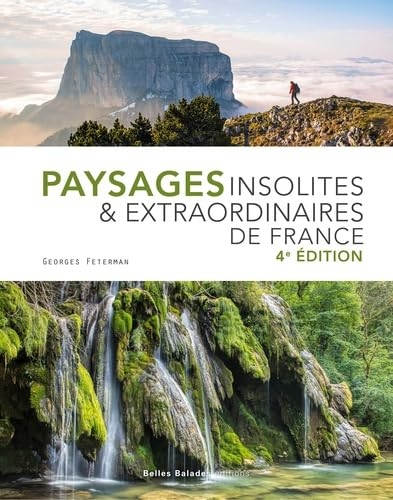 Paysages insolites et extraordinaires de france