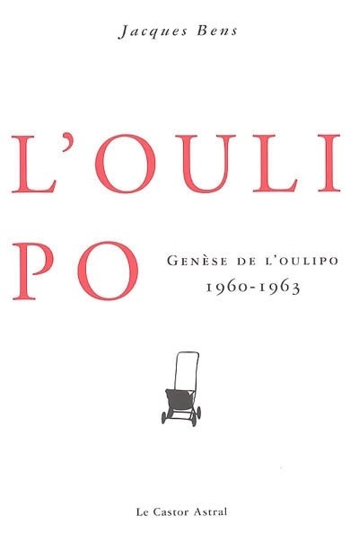 Genèse de l'Oulipo - 1960-1963