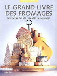 Le grand livre des fromages