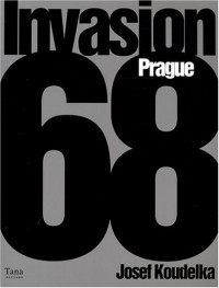 INVASION PRAGUE 68