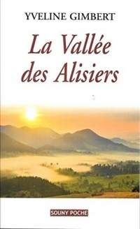 La vallée des alisiers