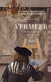 Vermeer: Le jour et l'heure