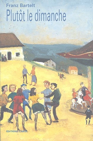 Plutôt le dimanche