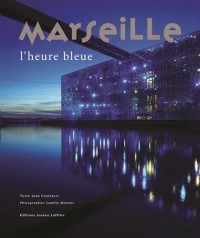 Marseille : L'heure bleue