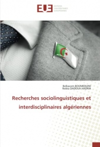 Recherches sociolinguistiques et interdisciplinaires algériennes