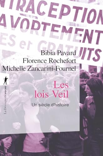 Les lois Veil: Un siècle d'histoire