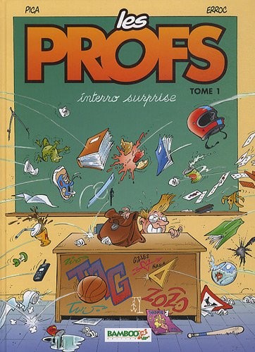 Les Profs, Tome 1 : Interro surprise : En cadeau Les 6 cartes de la famille Les Profs