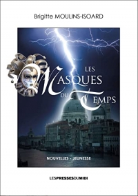 Les masques du temps