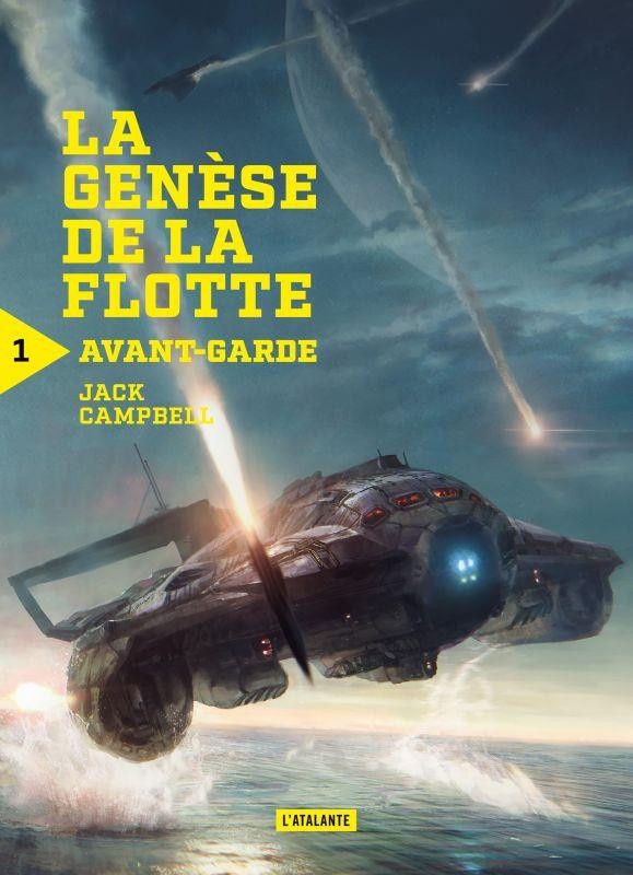 La génèse de la flotte, Tome 1 : Avant-garde