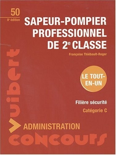 Sapeur-pompier professionnel de 2e classe : Catégorie C