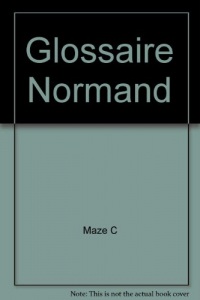 Glossaire normand, 1984