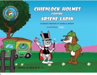 Chienlock Holmes contre Arsène Lapin